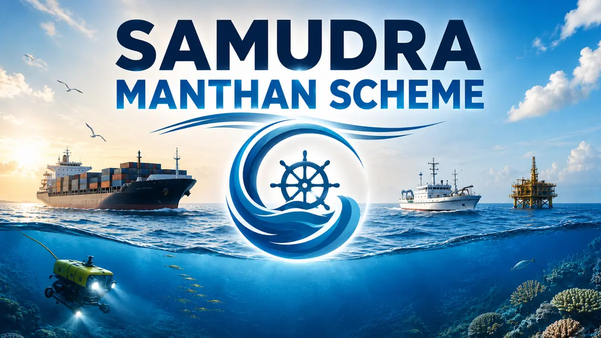 Samudra Manthan: National Offshore Exploration Scheme Approved
