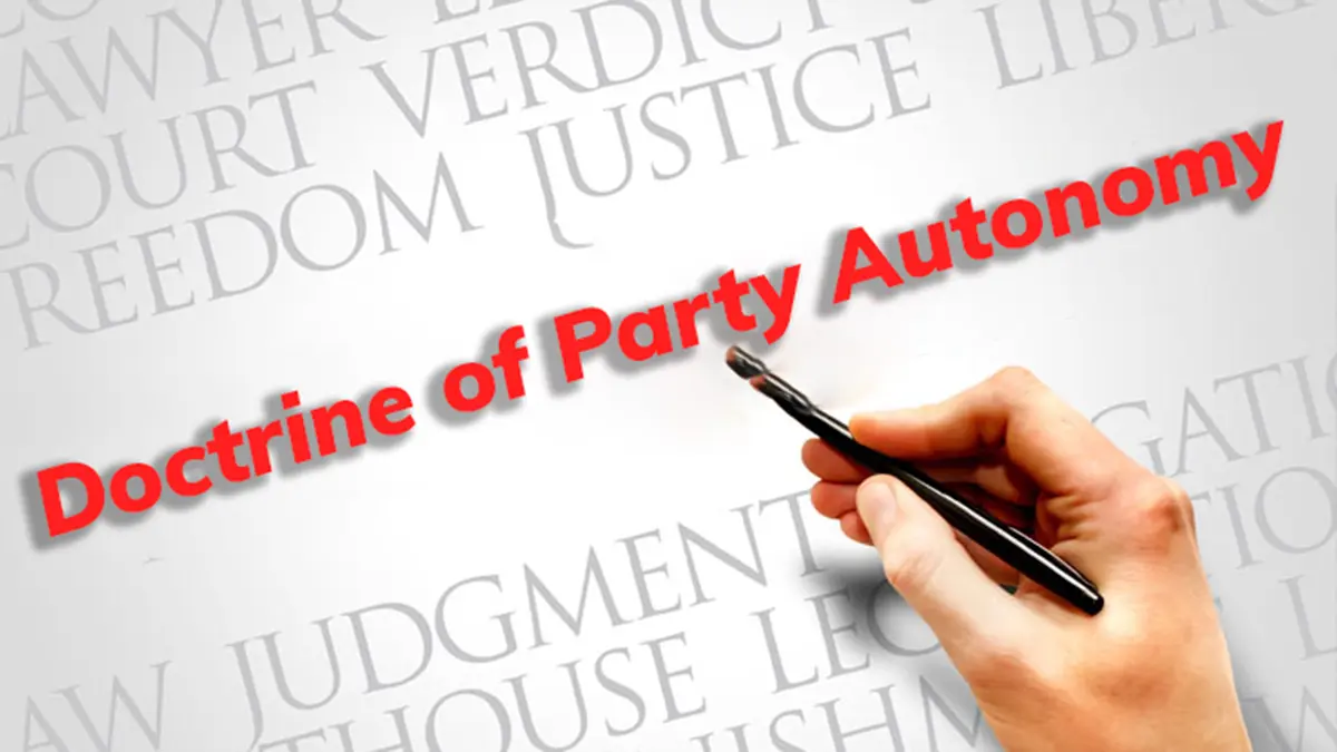 Doctrine of Party Autonomy