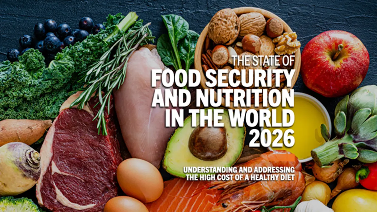 State of Food Security and Nutrition in the World 2026 Report