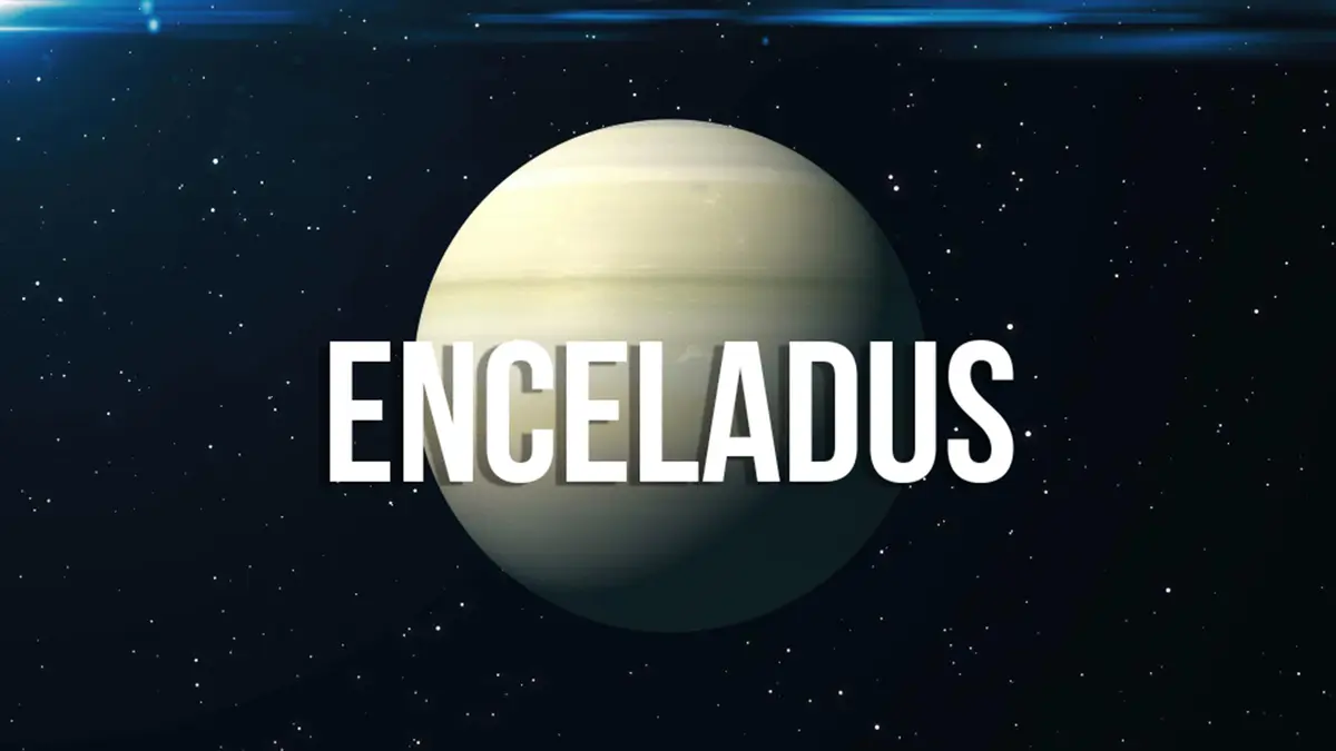 Enceladus – Saturn’s Hidden Ocean World