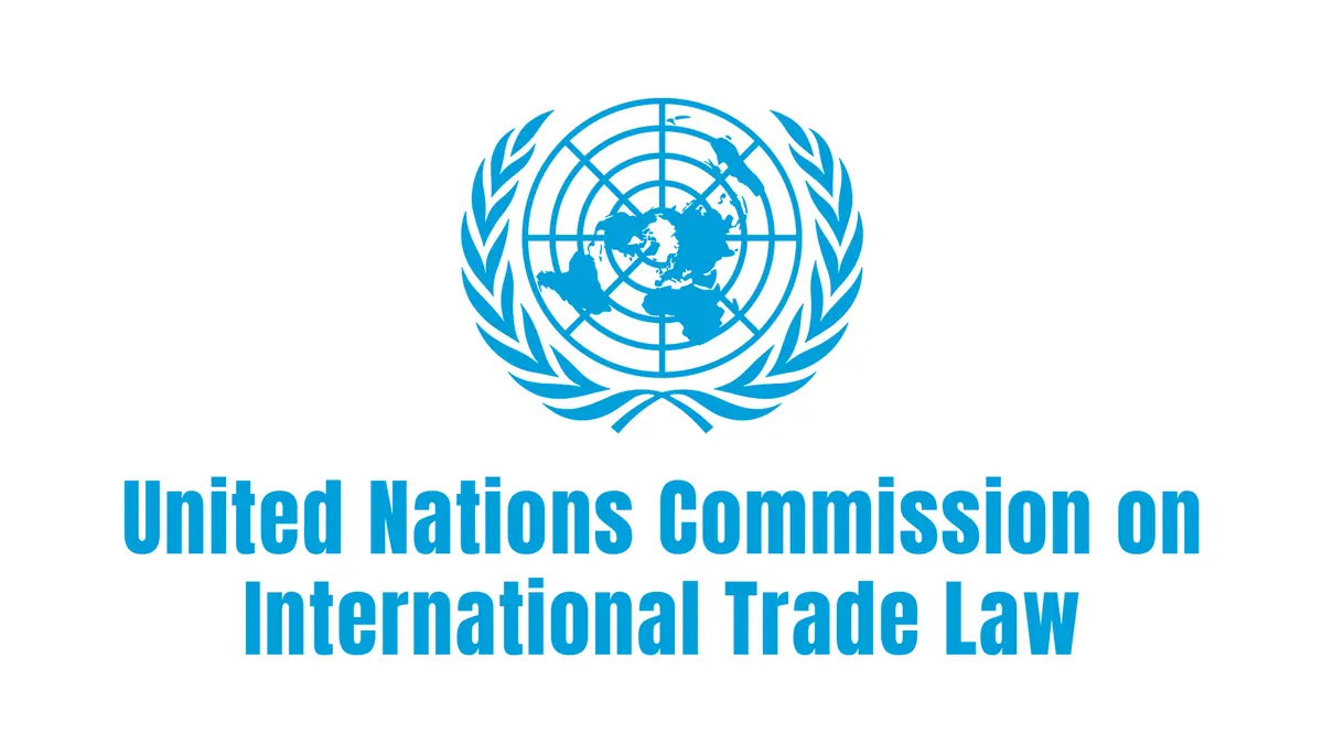 United Nations Commission on International Trade Law – Sixty Years of Harmonising Trade Rules