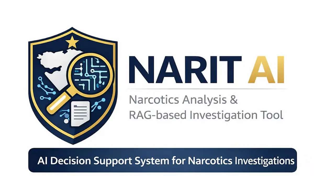 NARIT‑AI – AI Tool for Narcotics Investigations
