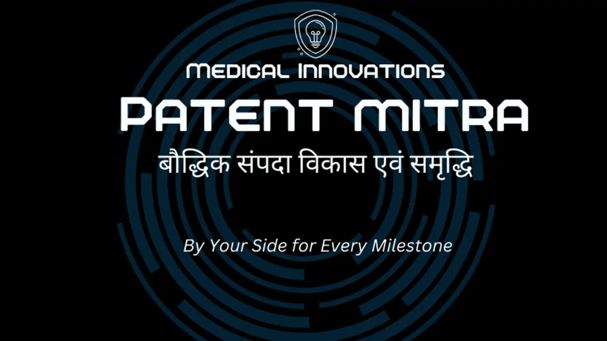 Patent Mitra Platform: ICMR Initiative for Medical Innovations