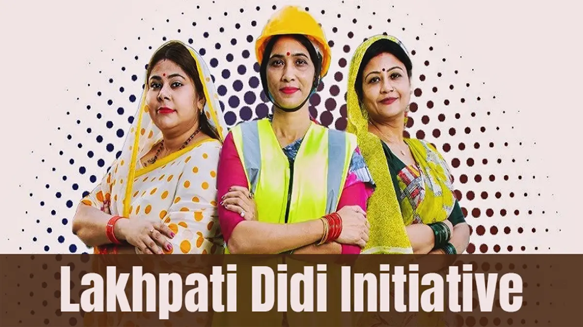 Lakhpati Didi Initiative – Empowering Rural Women