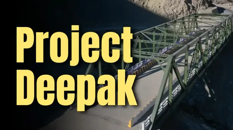Project Deepak of the Border Roads Organisation
